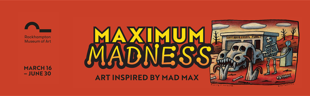 Maximum Madness_Quay St Billboard.png
